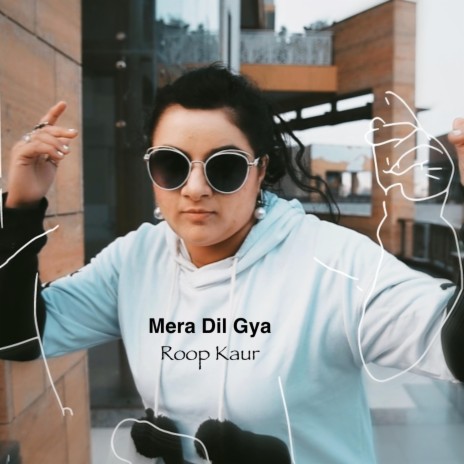 Mera Dil Gaya (feat. Arshdeep Singh) | Boomplay Music