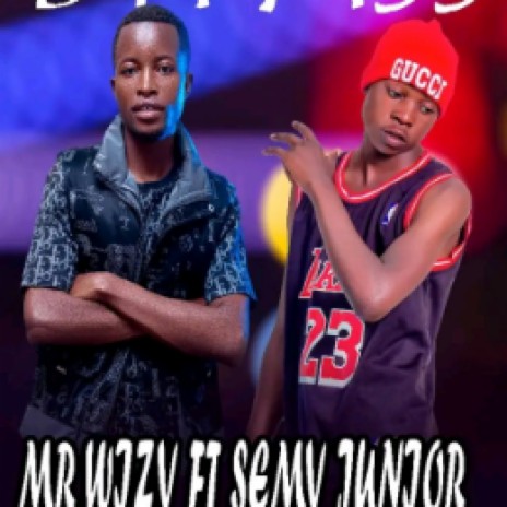 Mr wizy ft semy junior bypass  | Boomplay Music