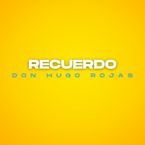 Recuerdo | Boomplay Music