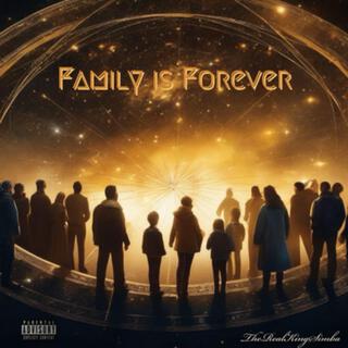 Family Is Forever