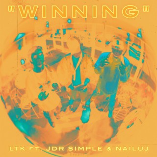 WINNING ft. JDR & NAILUJ lyrics | Boomplay Music
