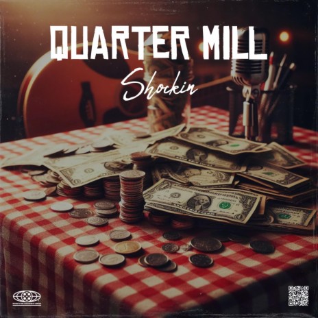 Quarter Mill | Boomplay Music