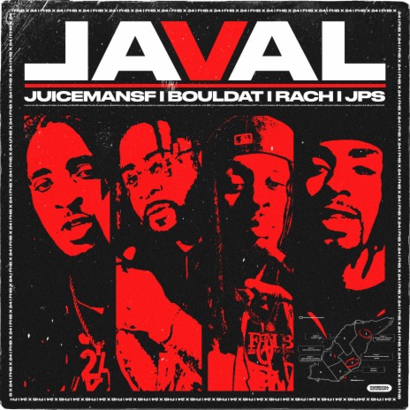 LAVAL ft. BoulDat, JPS & Rach