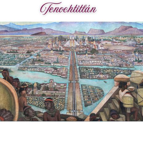 Tenochtitlán | Boomplay Music