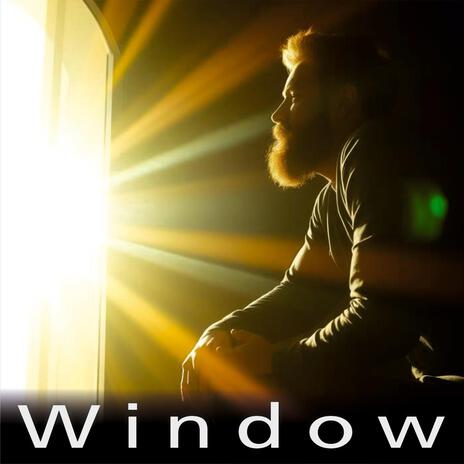 Window | Boomplay Music