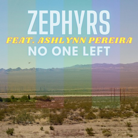 No One Left ft. Ashlynn Pereira | Boomplay Music