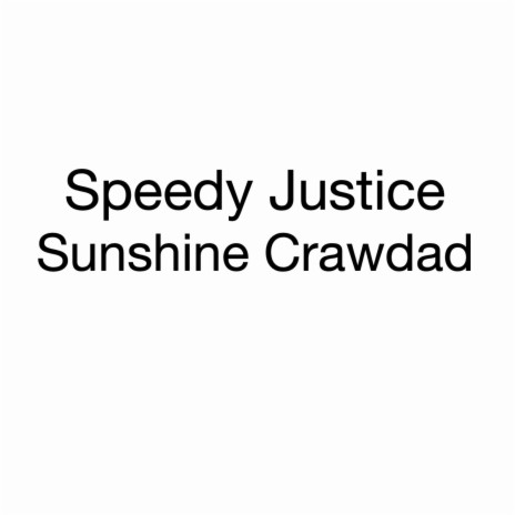 Sunshine Crawdad | Boomplay Music