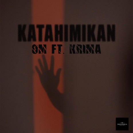 Katahimikan ft. KRIMA | Boomplay Music