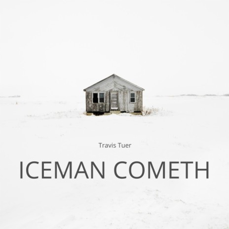 Iceman Cometh | Boomplay Music