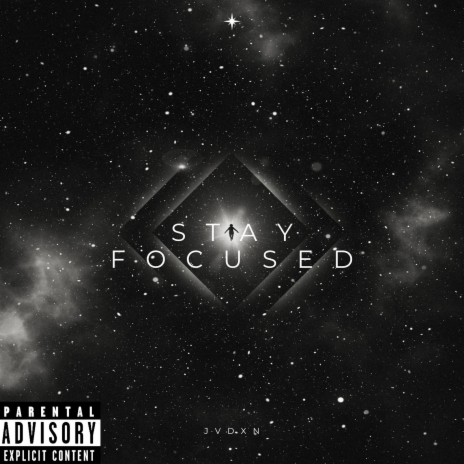 Stay Focused | Boomplay Music