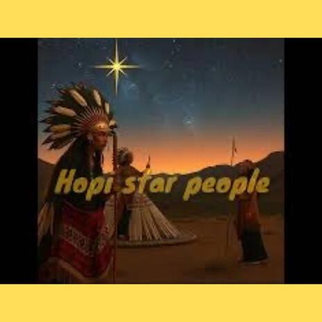 Hopi star people | Boomplay Music