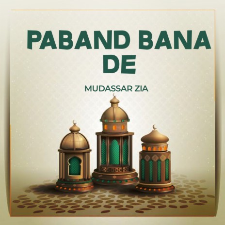 Paband Bana De | Boomplay Music