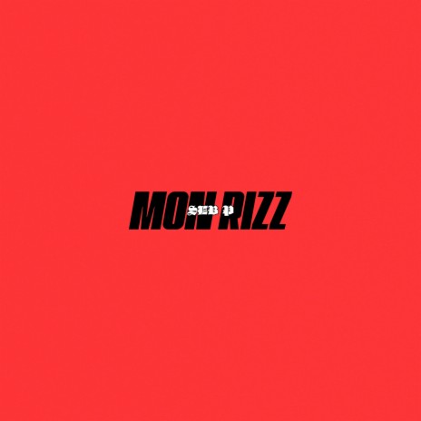 Mon Rizz | Boomplay Music