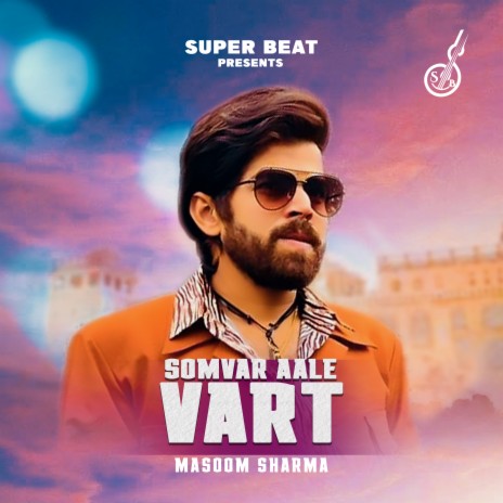 Somvar Aale Vart | Boomplay Music