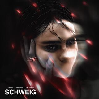 Schweig (Sped Up)