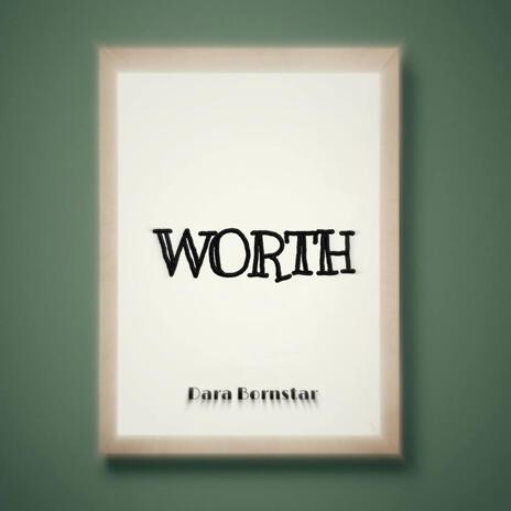 WORTH | Boomplay Music