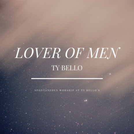 Lover of Men | Boomplay Music