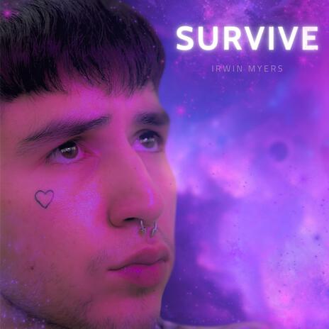 Survive | Boomplay Music