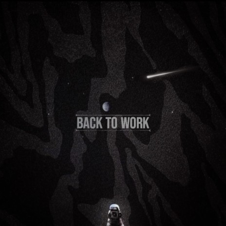 Back To Work ft. whoiszp | Boomplay Music