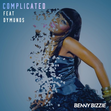 Complicated (feat. Dymunds) (Cee Figz & Stevie B Mix) | Boomplay Music