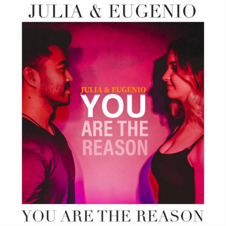 You Are the Reason ft. Eugenio | Boomplay Music