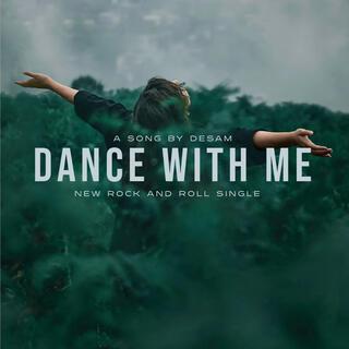 Dance with me