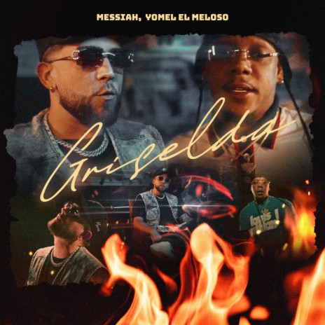 Griselda ft. Yomel El Meloso | Boomplay Music