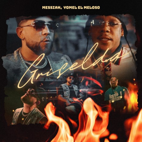 Griselda ft. Yomel El Meloso