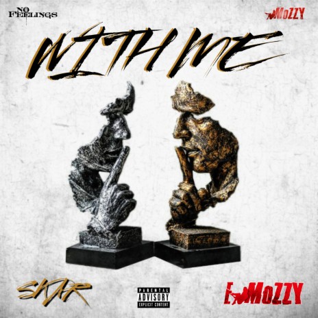 With Me ft. E Mozzy | Boomplay Music