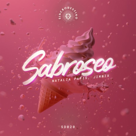 Sabroseo ft. Jimmix | Boomplay Music