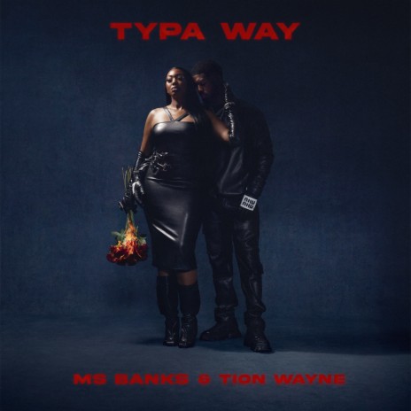 Typa Way ft. Tion Wayne & Eight9FLY | Boomplay Music