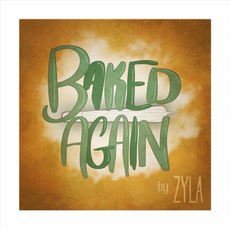 Baked Again | Boomplay Music