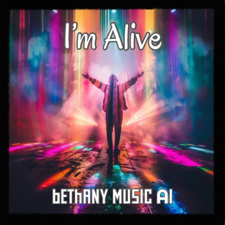 I'm Alive | Boomplay Music