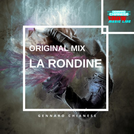 La rondine (Original mix) | Boomplay Music