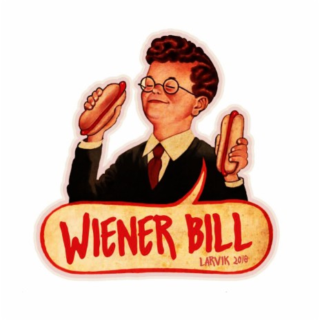 Wiener Bill | Boomplay Music