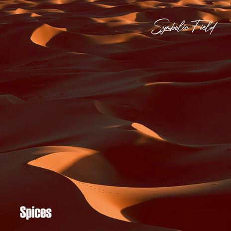 Spices | Boomplay Music