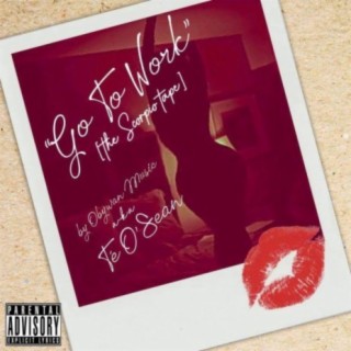 go to work. ft. BLVCK lyrics | Boomplay Music