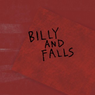 Billy and Falls