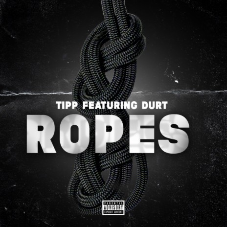 Ropes ft. Durt