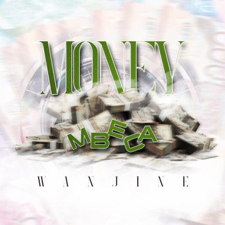 Money (Mbeca) | Boomplay Music