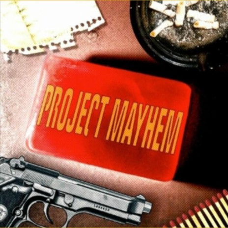 PROJECT MAYHEM ft. SNOS, TWIINCUPS, BLXDESMITH, GUNNARCRAPS & 42FXNG | Boomplay Music