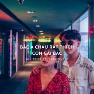 Bác À Cháu Rất Thích Con Gái Bác