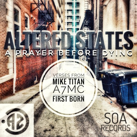 A Prayer Before Dying ft. First Born, Mike Titan & A7MC | Boomplay Music