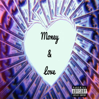 Money & Love lyrics | Boomplay Music