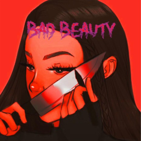 BAD BEAUTY | Boomplay Music