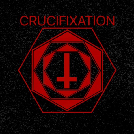 Crucifixation | Boomplay Music