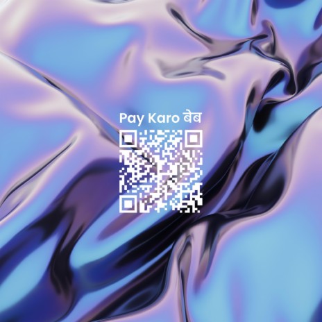 Pay Karo बेब | Boomplay Music