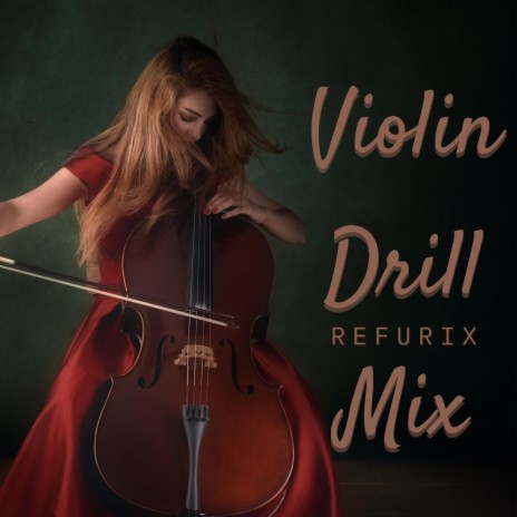 Violin (Drill Mix) | Boomplay Music