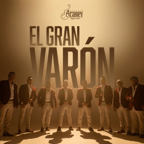 El Gran Varón | Boomplay Music