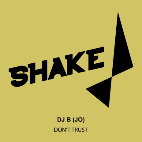Don't Trust (Original Mix) | Boomplay Music